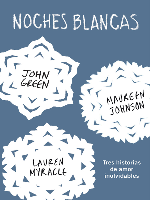 Title details for Noches blancas by John Green - Wait list